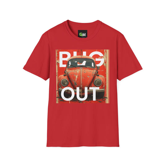 BUG OUT Unisex Softstyle T-Shirt