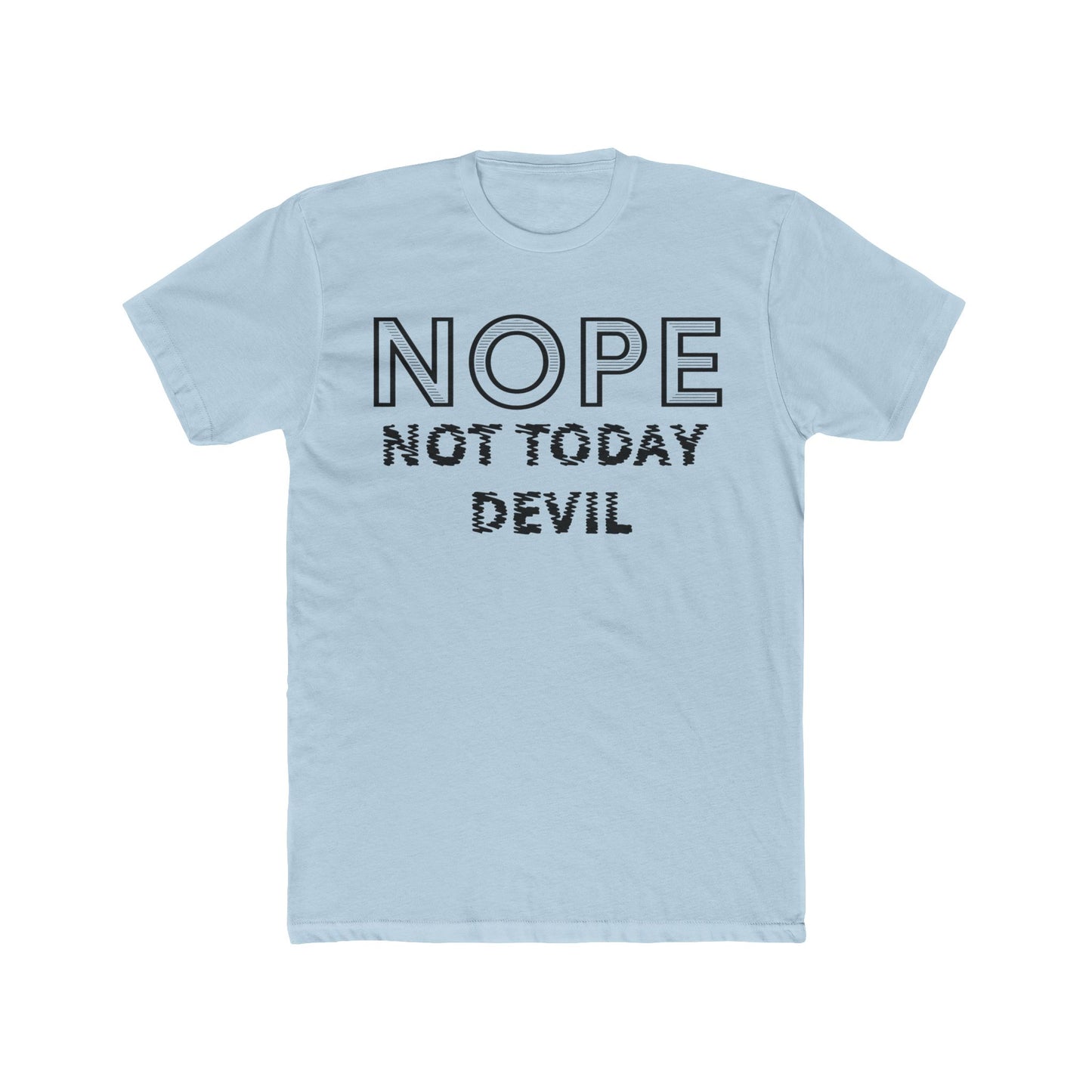 "Not Today Devil" Men's Cotton Crew Tee