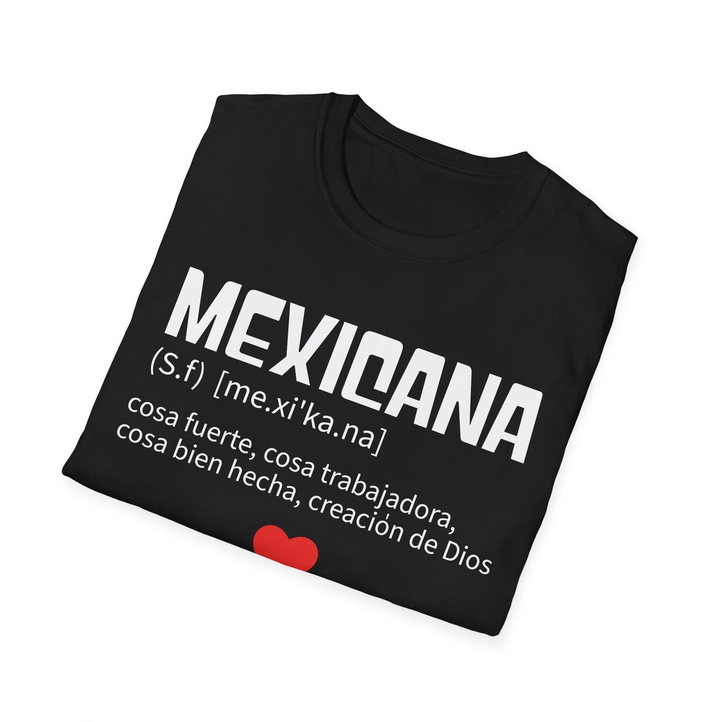 "Mexicana" Unisex Softstyle T-Shirt