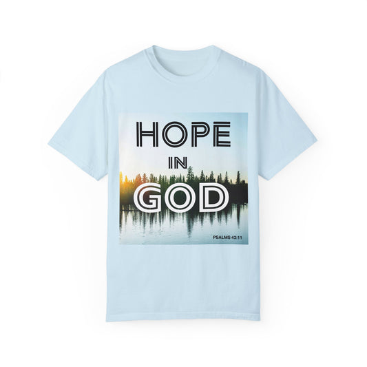 "HOPE IN GOD" Unisex Garment-Dyed T-shirt