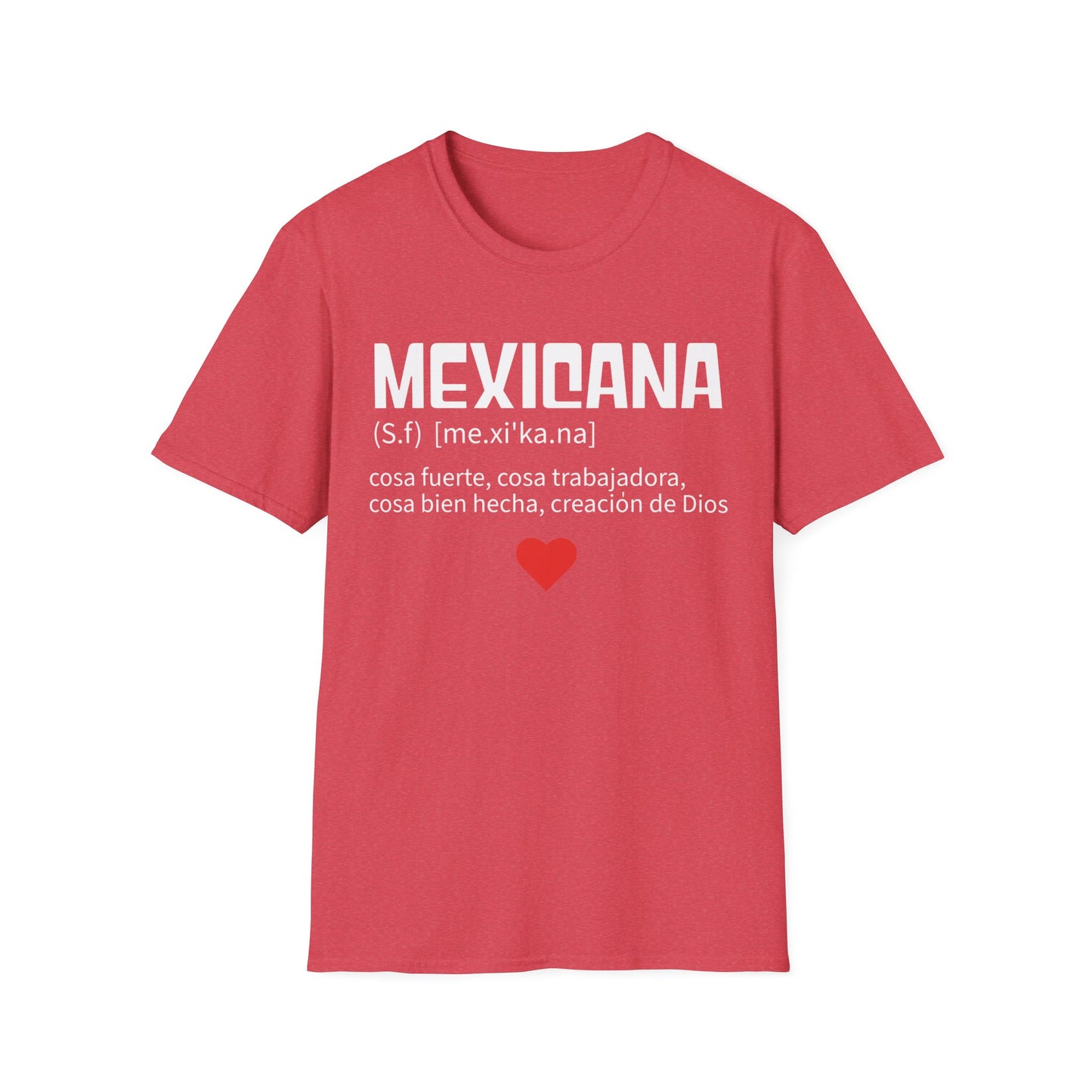 "Mexicana" Unisex Softstyle T-Shirt