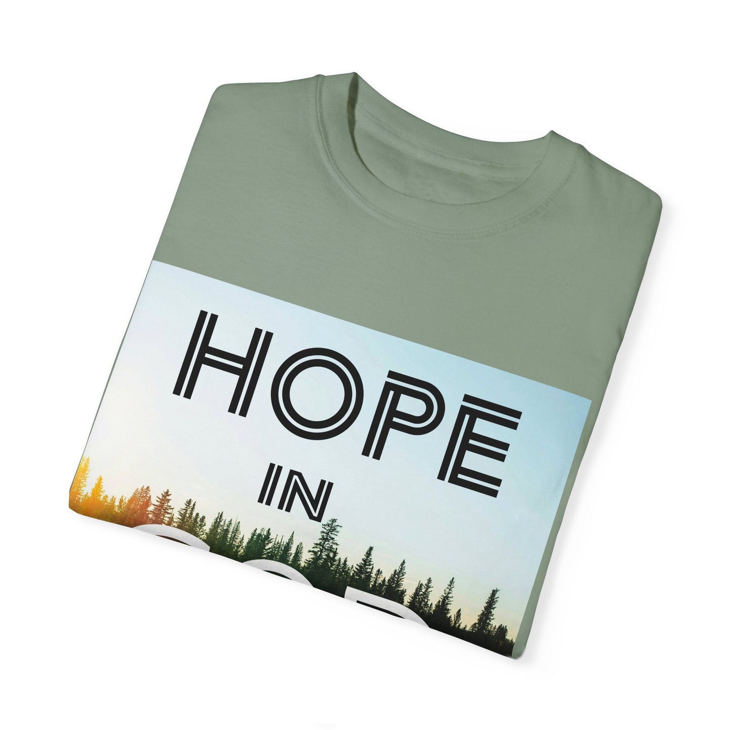 "HOPE IN GOD" Unisex Garment-Dyed T-shirt